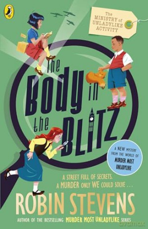 Body In The Blitz - Robin Stevens [KSIĄŻKA]