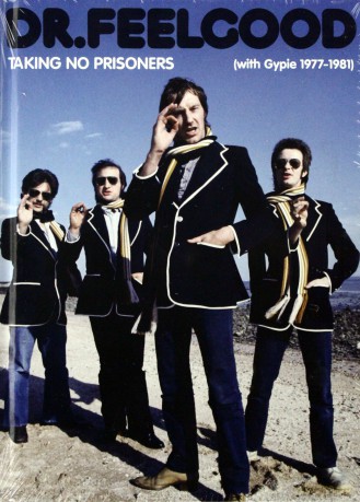 Dr. Feelgood: Taking No Prisoners (With Gypie 1977-81) - Limited (digibook) [5CD]