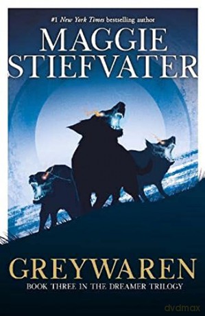 Greywaren The Dreamer 3 - Maggie Stiefvater [KSIĄŻKA]