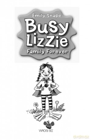 Busy Lizzie Family Forever - Emily Snape [KSIĄŻKA]