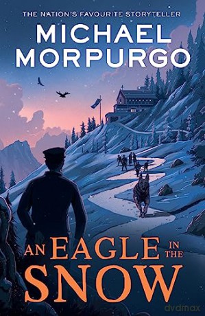 Eagle In The Snow - Michael Morpurgo [KSIĄŻKA]