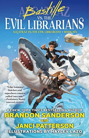 Bastille V Evil Librarians - Brandon Sanderson [KSIĄŻKA]