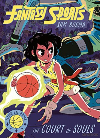 Fantasy Sports 1 The Court Of Souls - Sam Bosma [KSIĄŻKA]