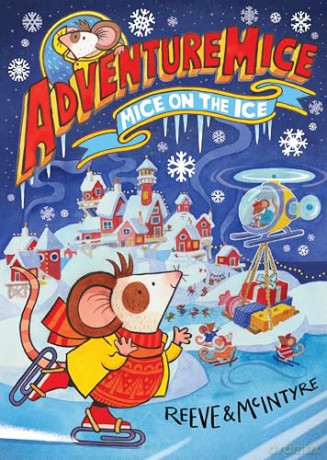 Adventuremice Mice On The Ice - Philip Reeve [KSIĄŻKA]