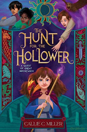 Hunt For The Hollower - Callie C. Miller [KSIĄŻKA]