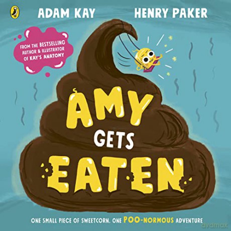 Amy Gets Eaten - Adam Kay [KSIĄŻKA]