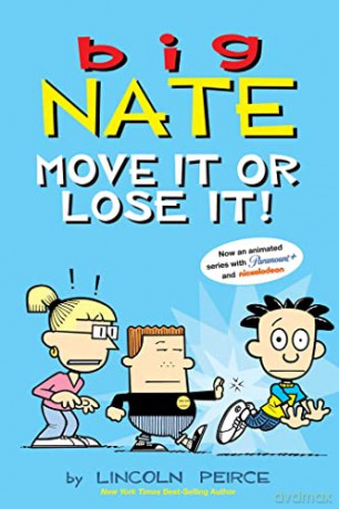 Big Nate Move It Or Lose It Vol 29 - Lincoln Peirce [KSIĄŻKA]