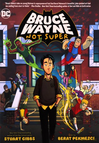 Bruce Wayne Not Super - Stuart Gibbs [KSIĄŻKA]