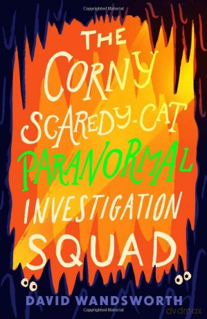 Corny Scaredycat Paranormal Investigatio - David Wandsworth [KSIĄŻKA]