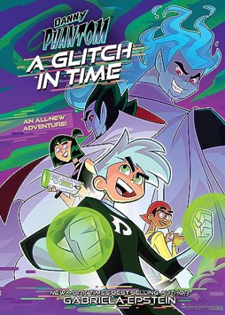 Danny Phantom A Glitch In Time - Viacomcbs/Nickelodeo [KSIĄŻKA]