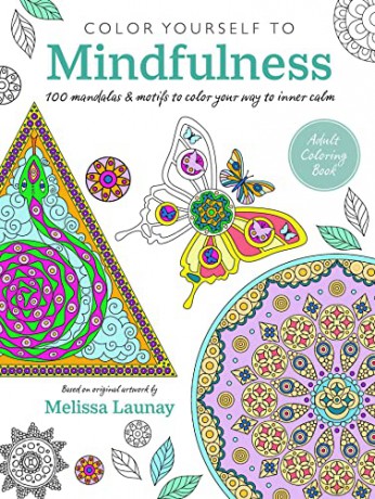 Color Yourself To Mindfulness - Cico Books [KSIĄŻKA]