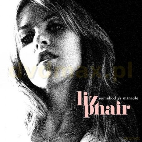 Liz Phair: Somebody's Miracle [CD]