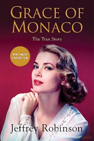 Grace Of Monaco - Jeffrey Robinson [KSIĄŻKA]