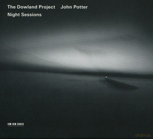 The Dowland Project: Night Sessions [CD]