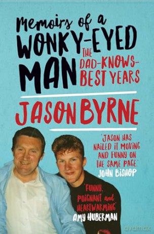Adventures Of A Wonky Eyed Man - Jason Bryne [KSIĄŻKA]