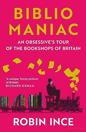 Bibliomaniac - Robin Ince [KSIĄŻKA]