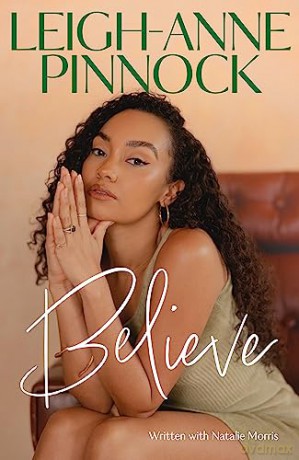 Believe - Leigh-Anne Pinnock [KSIĄŻKA]