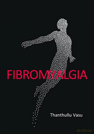 Fibromyalgia - Vasu T [KSIĄŻKA]