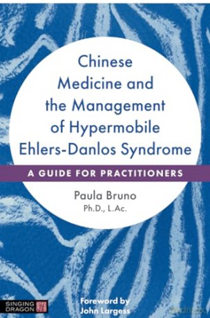 Chinese Medicine/Management Of Hypermobi - Paula Bruno [KSIĄŻKA]