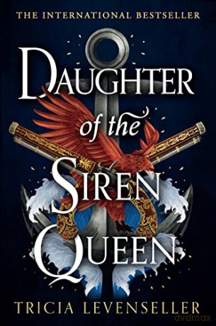 Daughter Of The Siren Queen - Tricia Levenseller [KSIĄŻKA]