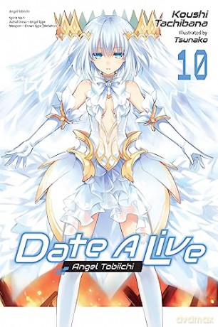 Date A Live Vol 10 - Koushi Tachibana [KSIĄŻKA]