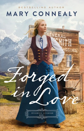 Forged In Love - Mary Connealy [KSIĄŻKA]
