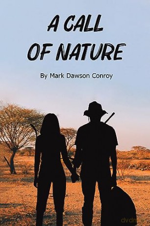Call Of Nature - Mark Dawson Conroy [KSIĄŻKA]