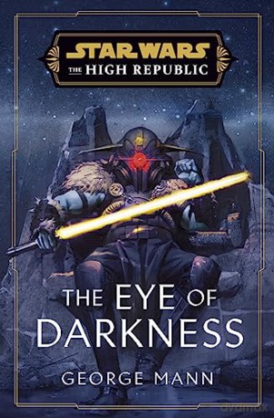 Eye Of Darkness - George Mann [KSIĄŻKA]