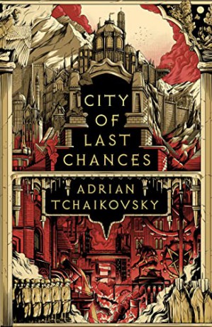 City Of Last Chances - Adrian Tchaikovsky [KSIĄŻKA]