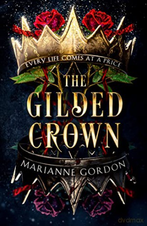 Gilded Crown - Marianne Gordon [KSIĄŻKA]