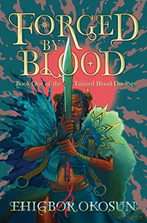 Forged By Blood - Ehigbor Okosun [KSIĄŻKA]