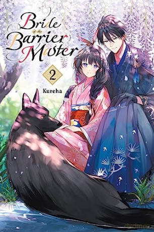 Bride Of The Barrier Master Vol 2 - Kureha [KSIĄŻKA]