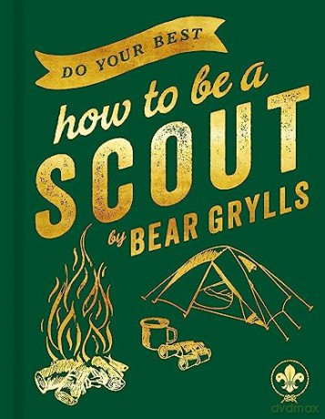Do Your Best - Bear Grylls [KSIĄŻKA]