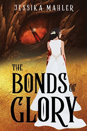 Bonds Of Glory - Jessika Mahler [KSIĄŻKA]