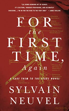 For The First Time Again - Sylvain Neuvel [KSIĄŻKA]
