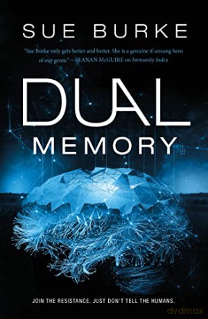 Dual Memory - Sue Burke [KSIĄŻKA]