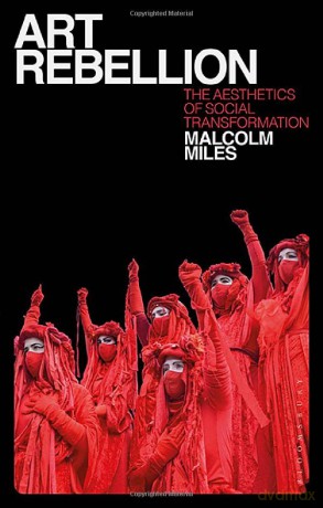Art Rebellion - Malcolm Miles [KSIĄŻKA]