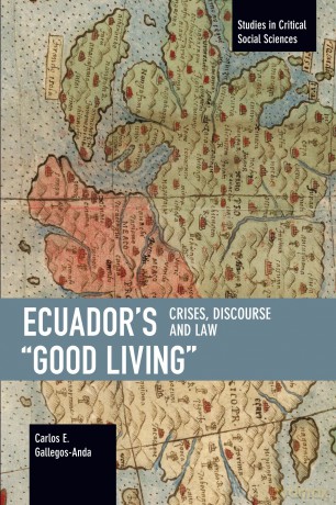 Ecuadors Good Living - Gallegos Anda E. [KSIĄŻKA]