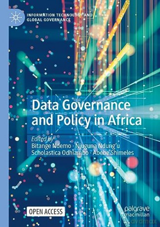 Data Governance And Policy In Africa - Ndemo Bitange [KSIĄŻKA]