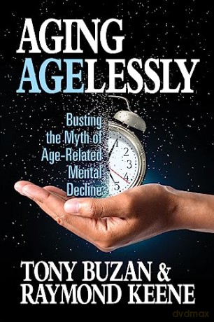 Aging Agelessly [KSIĄŻKA]