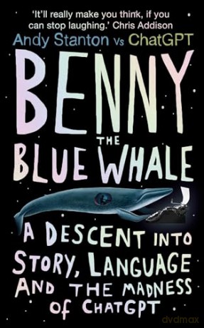 Benny The Blue Whale - Andy Stanton [KSIĄŻKA]