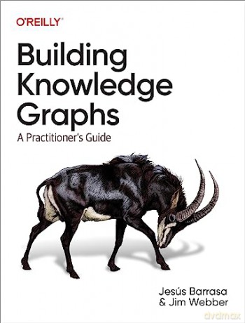 Building Knowledge Graphs - Jesus Barrasa [KSIĄŻKA]