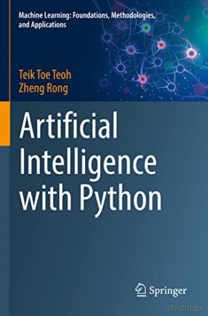 Artificial Intelligence With Python - Teik Toe Teoh [KSIĄŻKA]