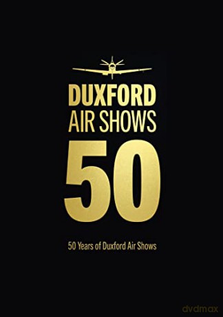 50 Years Of Duxford Air Shows - Imperial War Museum [KSIĄŻKA]