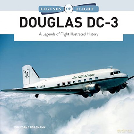 Douglas Dc-3 - Wolfgang Borgmann [KSIĄŻKA]