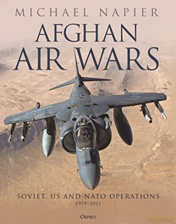Afghan Air Wars - Michael Napier [KSIĄŻKA]