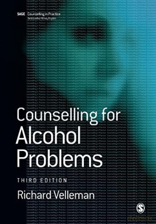 Counselling For Alcohol Problems - Richard Velleman [KSIĄŻKA]