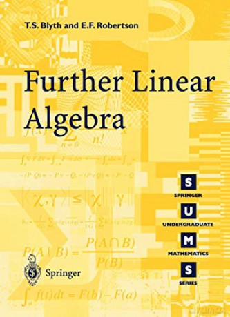 Further Linear Algebra - T S Blythe [KSIĄŻKA]