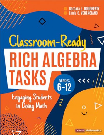 Classroom-Ready Rich Algebra Tasks Grad - Barbara J Dougherty [KSIĄŻKA]