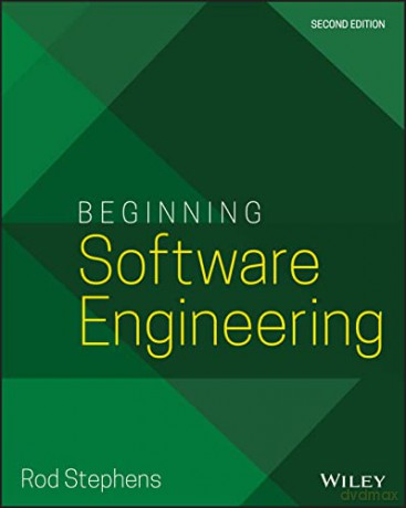 Beginning Software Engineering [KSIĄŻKA]